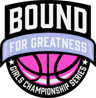 Bound For Greatness Girls Championship Series