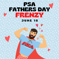 PSA Fathers Day Frenzy (2GG)(Saturday Only)