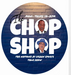 "The Chop Shop"