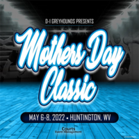 D-1 Greyhounds Presents Mother’s Day Classic