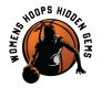 Womens Hoops Hidden Gems