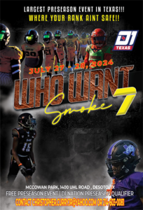 "WHO WANT SMOKE 7" PRESEASON KICKOFF CLASSIC Teams