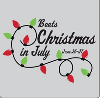 Beets' Christmas in July