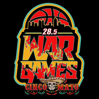 War Games 28.5 - Cinco De Mayo Edition
