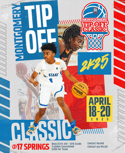 3rd Montgomery Tip-off Classic@ 17 Springs  Teams