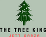 The Tree King - Jett Garza