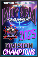 2025 MAYHEM TOURNAMENT