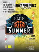 ELITE SUMMER CIRCUIT SESSION 4 - THE FINALE