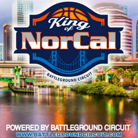 King of NorCal - Powered by Battleground Circuit