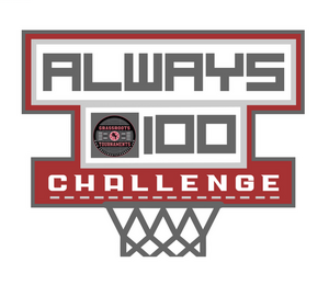 Always 100 Challenge Teams
