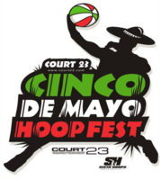 Cinco De Mayo Hoop Fest