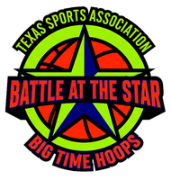 BATTLE at the STAR by Texas Sports Association/Big Time Hoops