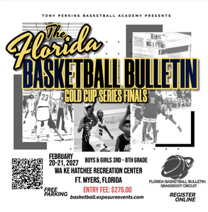 FLORIDA BASKETBALL BULLETIN GOLD CUP SERIES FINALS Teams