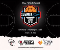 Girls WIAA/WBCA Summer Slam--Scholastic Event