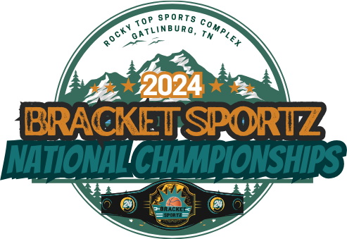 Bracket Sportz National Championships Jun 2830, 2024 Gatlinburg, TN