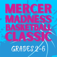Annual Mercer Madness Basketball Classic