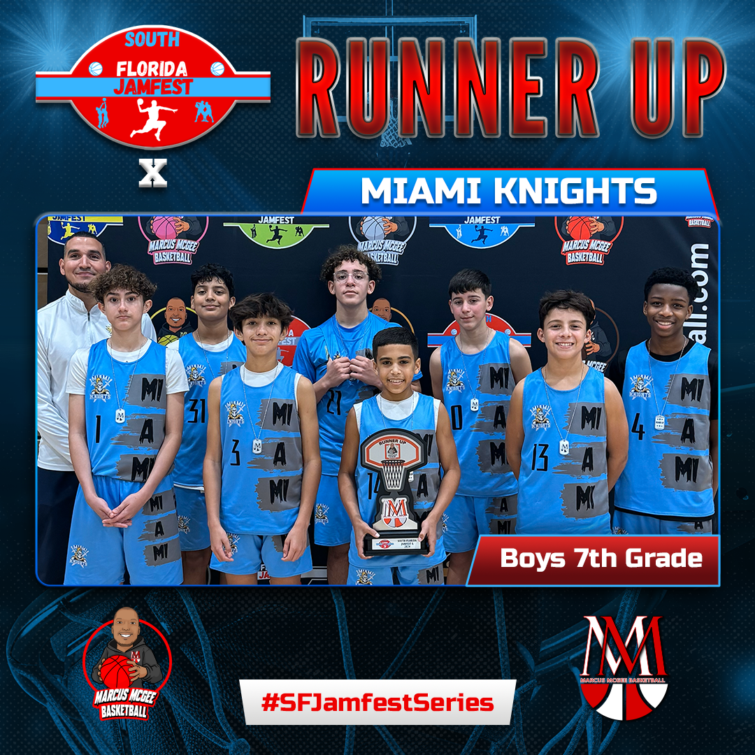 Championship - Runner Ups - Miami Knights 7th
