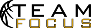 Team Focus Basketball