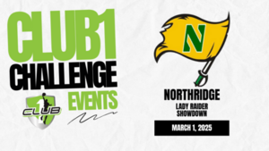Club1 Challenge-Northridge Lady Raider Showdown 2025