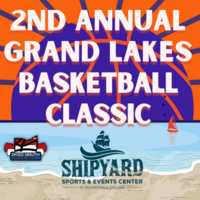 2nd Annual Grand Lakes Basketball Classic