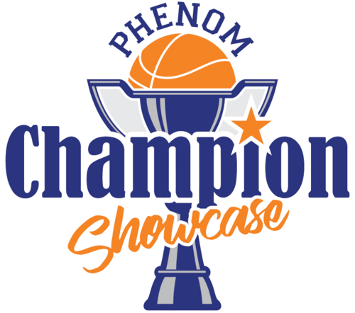 Phenom Champion Showcase & High School Team Camp Session 1