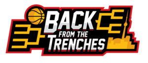  Back From The Trenches Basketball Tournament 