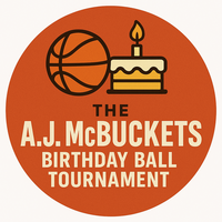 1st A.J. McBuckets Birthday Ball Tournament for 50K 