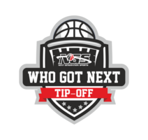 WHO GOT NEXT TIP- OFF