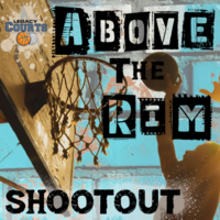 Above the Rim Shootout