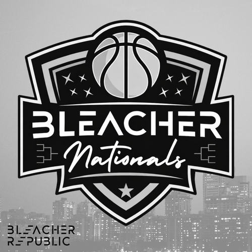 BLEACHER NATIONALS (EDITED WEDNESDAY NIGHT)