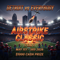 DETROIT VS EVERYBODY - 7 ON 7 TOURNAMENT $1000 CASH PRIZE
