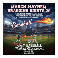 MARCH MAYHEM BRAGGING RIGHTS PLAYOFFS/CHAMPIONSHIPS