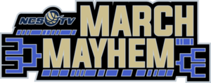 NCSTV March Mayhem Teams
