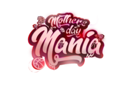 NGSW - MOTHER'S DAY MANIA