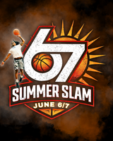 6/7 Summer Slam