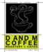 D&M Coffee