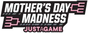 Mother's Day Madness Teams